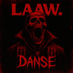 LAAW. - DANSE