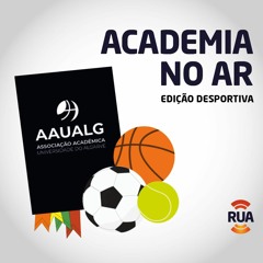 Academia No Ar - 30Set22 - Nuno Rodrigues - Atribuições Eventos Desportivos FADU