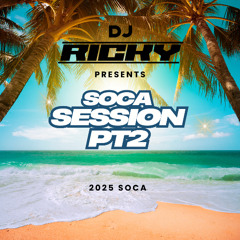 SOCA SESSION PT2