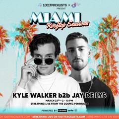 Kyle Walker B2b Jay De Lys - LIVE @ 1001Tracklists X DJ Lovers Club Miami Rooftop Sessions 2022