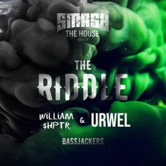 The Riddle (WilliamShptr & Urwelmusic Edit)