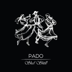Dj Pado  - Sha_Shtil
