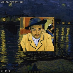 Liking Vincent.wav