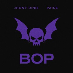 Jhony Diniz, Paine - BOP (Edit)