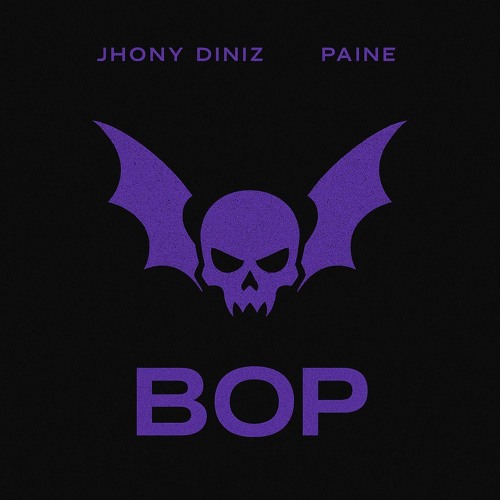 Jhony Diniz, Paine - BOP (Edit)