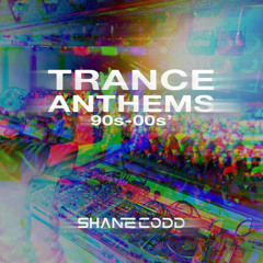 Trance Anthems 90s-00s