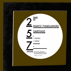 Marco Piangiamore - Sabotage EP [Trapez]