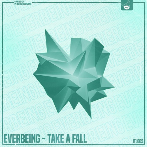 Everbeing - Take A Fall (FREE DOWNLOAD)