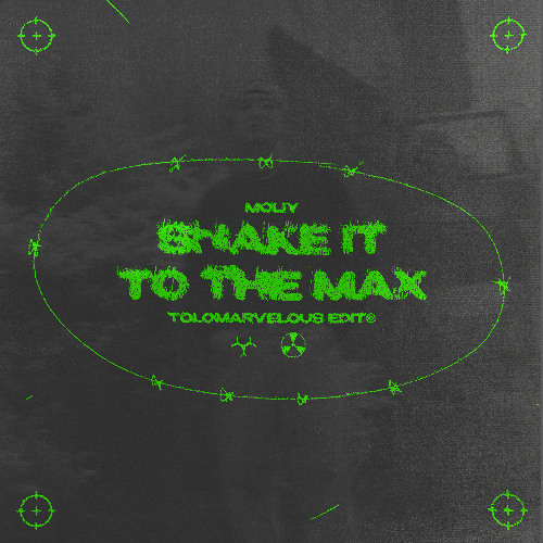 moliy - shake it to the max (Tolo Marvelous edit)