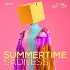 KPLR X Jonas Schmidt - Summertime Sadness