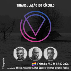 Ep. 286 - Ainda a Kristin e já a Marta; Desejo populista de adiamento das eleições