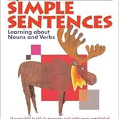 Access PDF 📬 My Book of Simple Sentences: Learning about Nouns and Verbs (Kumon Work