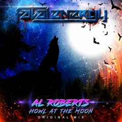Al Roberts - Howl At The Moon (Original Mix)