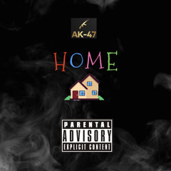 “Home” - Knucks (AK-47 Remix)