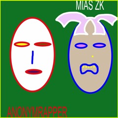 Mias Zigarettenkünstler/////Anonymrapper - SchandeELF