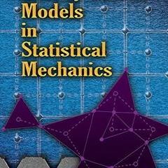 [VIEW] [EPUB KINDLE PDF EBOOK] Exactly Solved Models in Statistical Mechanics (Dover