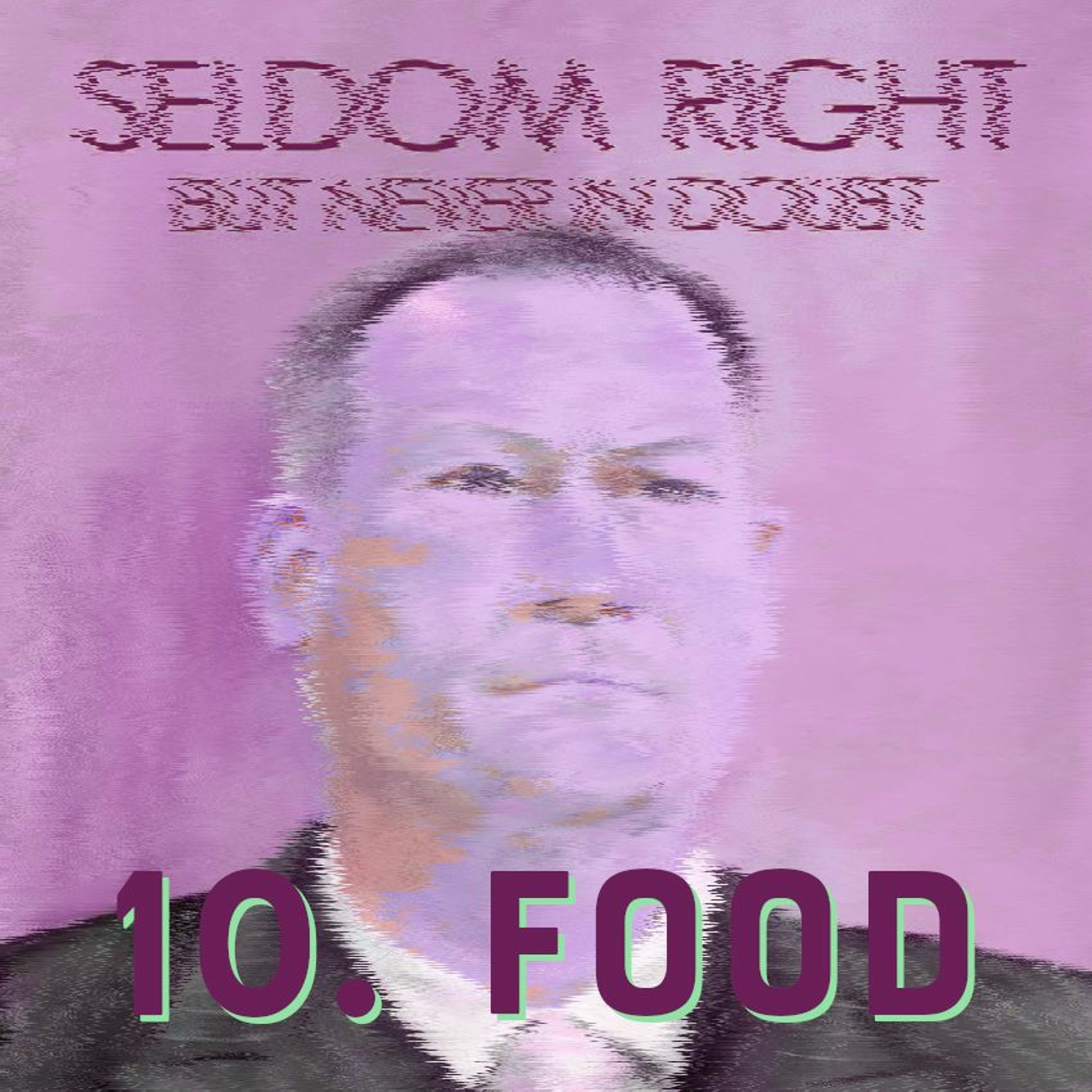 TEASER - Doughbrain Book Club: Seldom Right but Never in Doubt #10 (audio - 6/2/2022)