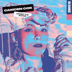 Camden Cox - Under The Water