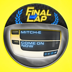 Mitch-E - Come On Now [FINALLAPP04]