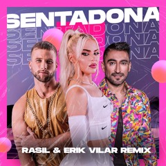LUISA SONSA- SENTADONA (RASIL & ERIK VILAR REMIX) Teaser