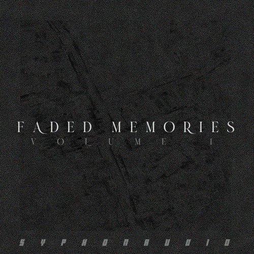 Faded Memories, Volume I