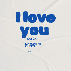 LAI 2TIMES x Davon da QUEEN x LI ICKA -