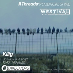 Westival x Threads - KILIG