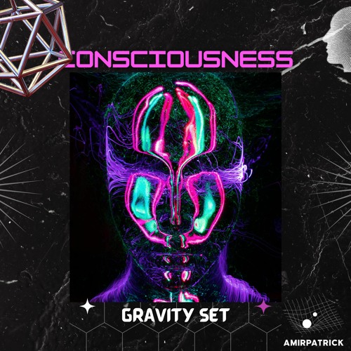 Gravity Set - Consciousness