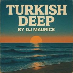Turkish Deep Mix