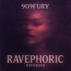 RAVEPHORIC [FREE DL] [EXTENDED]