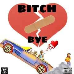 Duke Buckz - Bitch Bye