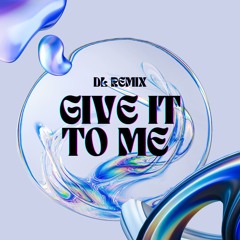 DL Remix - Give It To Me x LaLaLa Never Give Up 2022 [FREE DOWNLOAD]