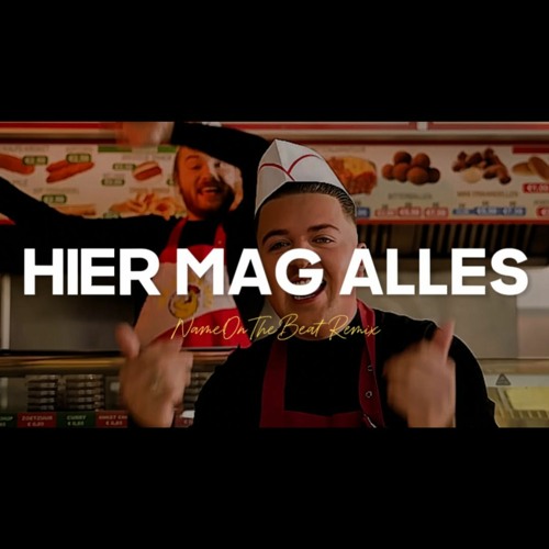 Donnie & Marco Schuitmaker - Hier Mag Alles (NAMEONTHEBEAT REMIX)