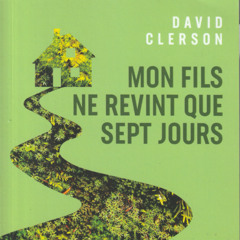 Clerson-MonFilsNeRevintQueSeptJours-Critique