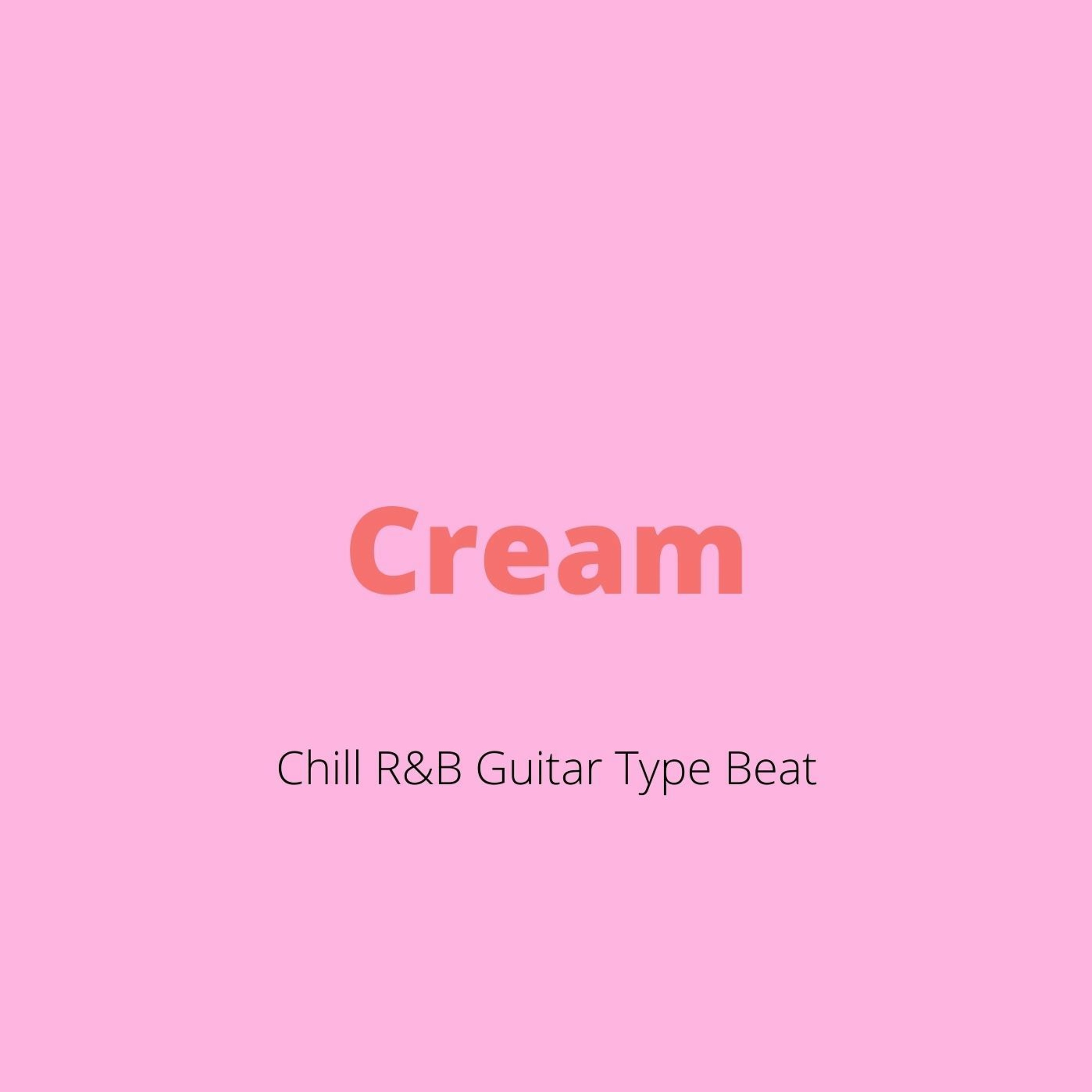 Chill R&B Guitar Type Beat - "Cream" episode artwork