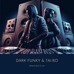 Dark Funky & Tai-Ro @Dropzone