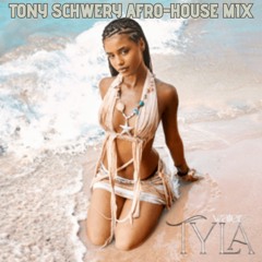 WATER (Tony Schwery Afro - House Mix) - Tyla