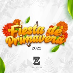 F De Primavera 2022 - Zuzunaga