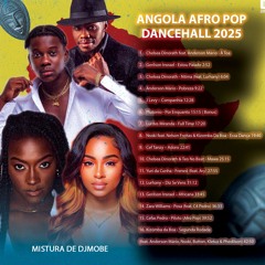 Angola Melhor do Afro Pop e Dancehall Mix 2025 - DjMobe