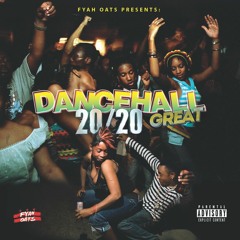 2020 dancehall great