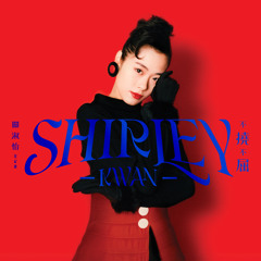 Stream Shirley Kwan music | Listen to songs, albums, playlists for