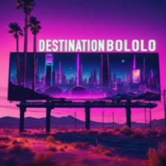 Destination Bololo