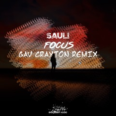 Focus (Gav Crayton Radio Edit Remix)