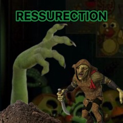 Resurrection