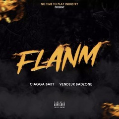 FLANM (Feat. Vendeur Badzone)