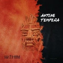 Antone Tempera - Bystrina (snippet)