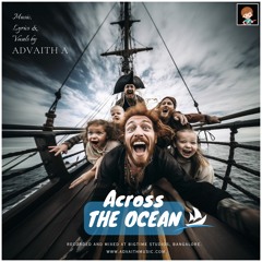 Across The Ocean - Composer's Version