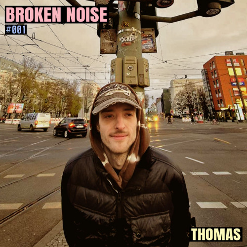 Broken Noise 001 - Thomas's Gorgeous Closing
