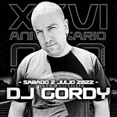 DJ GORDY - 26 ANIVERSARIO NON - 01,30 A 02,30 - SABADO 2 DE JULIO 2022 - PARTE 1
