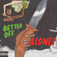 juice wrld - better off alone (unreleased)